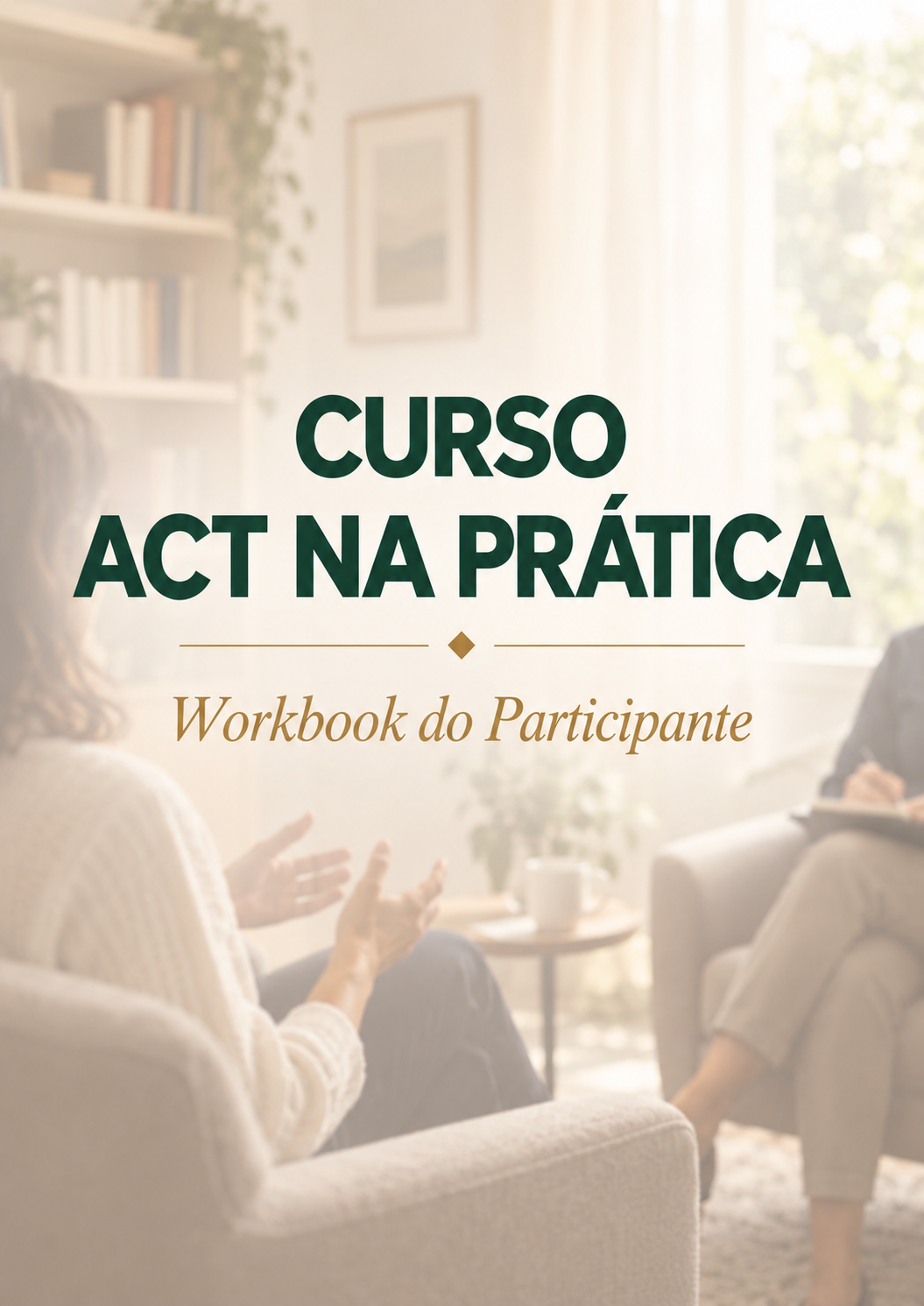 Capa do Workbook do Participante do Curso ACT na Prática